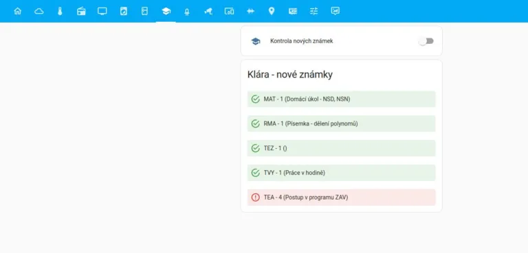 Dashboard Home Assistantu zobrazuje nové známky Kláry načtené z Bakalářů