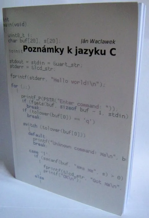 Obálka knihy Poznámky k jazyku C s ukázkou zdrojového kódu v pozadí