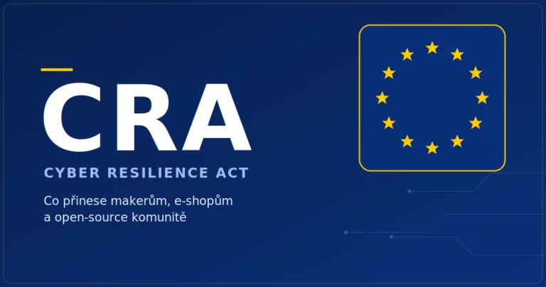 Nové nařízení EU. CRA v praxi: jak se dotkne lidí, vývojářů a e-shopů?